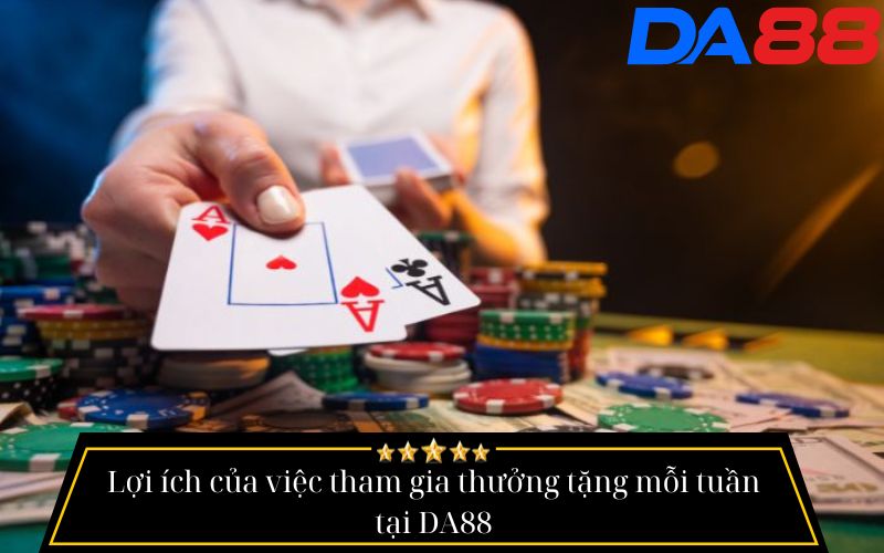 thưởng tặng mỗi tuần