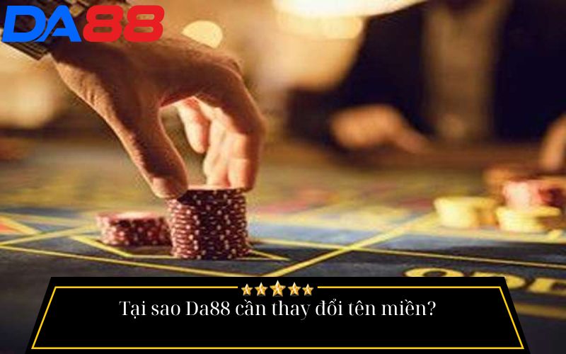 Da88 Thay Đổi Tên Miền